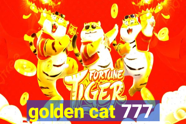 golden cat 777
